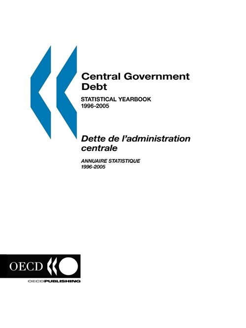 Central Government Debt: Statistical Yearbook 1996-2005 (Paperback, 2006)