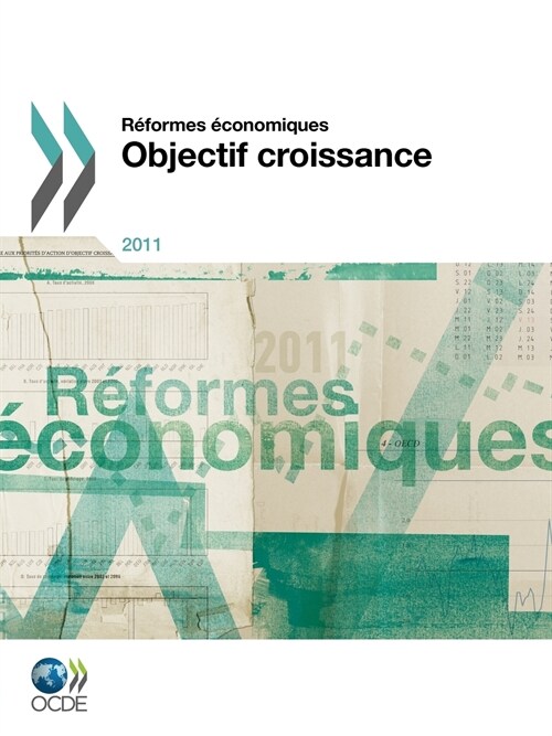 R Formes Conomiques 2011: Objectif Croissance (Paperback)