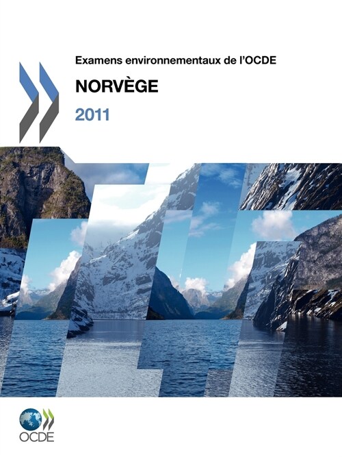Examens Environnementaux de LOcde Examens Environmentaux de LOcde: Norv GE 2011 (Paperback)