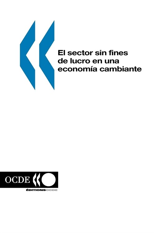 El Sector Sin Fines de Lucro En Una Economia Cambiante (Paperback)