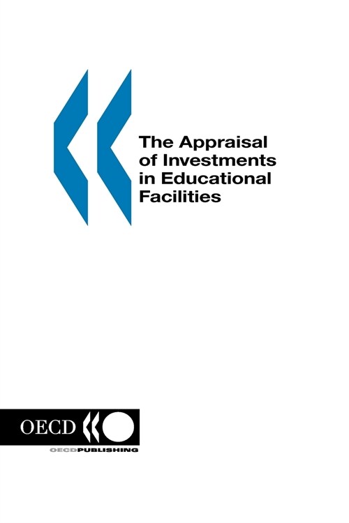 The Appraisal of Investments in Educational Facilities (Paperback)