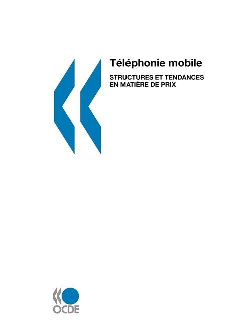 Tlphonie Mobile: Structures Et Tendances En Matire de Prix (Paperback)