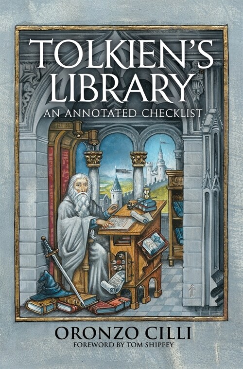 Tolkiens Library : An Annotated Checklist (Hardcover)