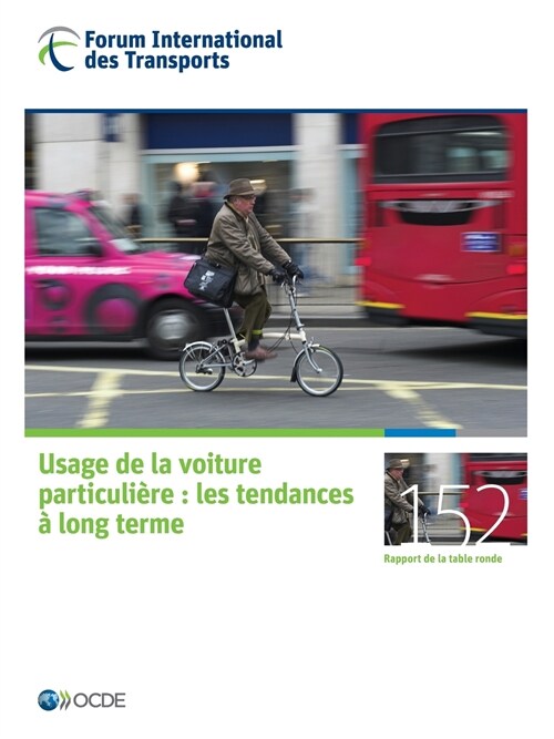Tables Rondes Fit Usage de La Voiture Particuliere : Les Tendances a Long Terme (Paperback)