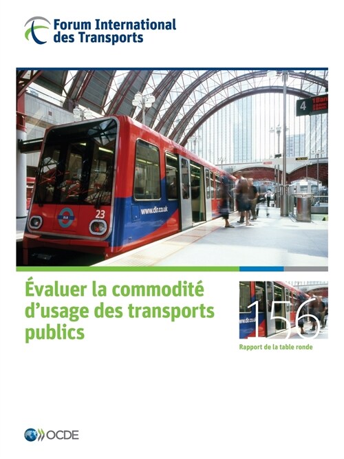 Tables Rondes Fit Evaluer La Commodite DUsage Des Transports Publics (Paperback)