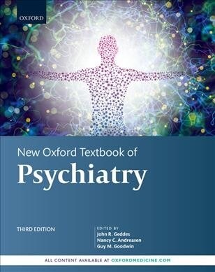New Oxford Textbook of Psychiatry (Hardcover, 3 Revised edition)