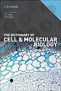 The Dictionary of Cell and Molecular Biology (Paperback, 5)