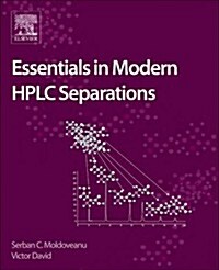 Essentials in Modern HPLC Separations (Hardcover)