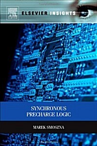 Synchronous Precharge Logic (Paperback)