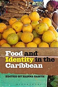 Food and Identity in the Caribbean (Paperback)