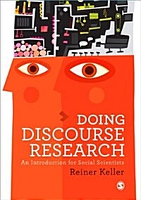 Doing Discourse Research : An Introduction for Social Scientists (Paperback)