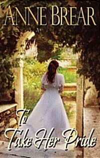 To Take Her Pride (Paperback)