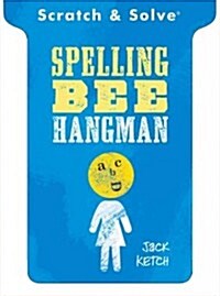 Scratch & Solve(r) Spelling Bee Hangman (Paperback)