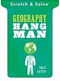 Scratch & Solve Geography Hangman (Paperback, CSM)