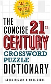 The Concise 21st Century Crossword Puzzle Dictionary (Paperback, Concise)