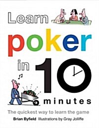 Learn Poker in 10 Minutes (Hardcover)