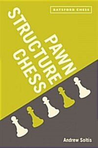 Pawn Structure Chess (Paperback)
