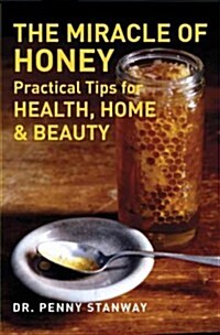 Miracle of Honey (Paperback)