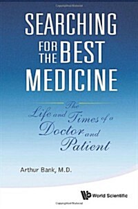 Searching for the Best Medicine (Hardcover)