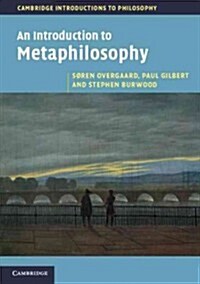 An Introduction to Metaphilosophy (Paperback)
