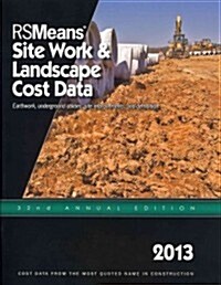 RS Means Site Work & Landscape Cost Data 2013 (Paperback, 32th)