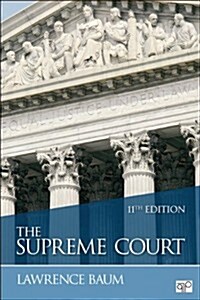 The Supreme Court, 11th Edition (Paperback, 11, Revised)