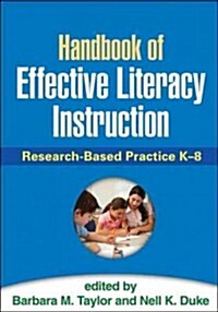 Handbook of Effective Literacy Instruction: Research-Based Practice K-8 (Hardcover)