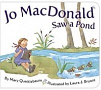 Jo MacDonald Saw a Pond (Board Books)
