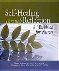 Self-Healing Through Reflection (Paperback, Reprint)