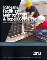 RSMeans Facilities Maintenance & Repair Cost Data (Paperback, 20th, 2013)
