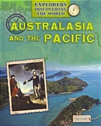 The Exploration of Australasia and the Pacific (Library Binding)