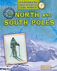 [중고] The Exploration of the North and South Poles (Library Binding)