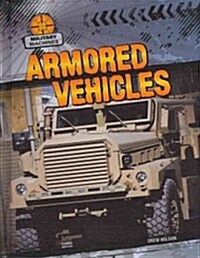 Armored Vehicles (Library Binding)