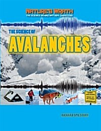 The Science of Avalanches (Paperback)