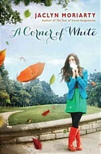 A Corner of White (the Colors of Madeleine, Book 1): Volume 1 (Hardcover)