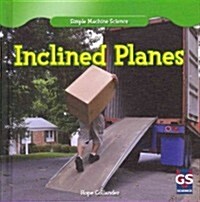 Inclined Planes (Library Binding)