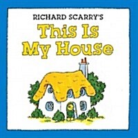 This Is My House (Board Books)