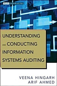Understanding and Conducting Information Systems Auditing (Hardcover)