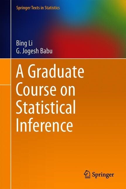 A Graduate Course on Statistical Inference (Hardcover)