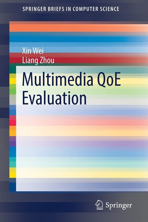 Multimedia QoE Evaluation (Paperback)