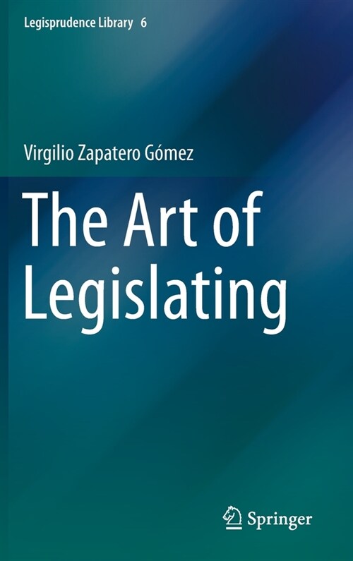 The Art of Legislating (Hardcover, 2019)