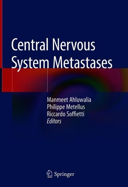 Central Nervous System Metastases (Hardcover)