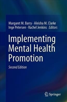 Implementing Mental Health Promotion (Hardcover, 2, 2019)