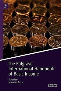 The Palgrave international handbook of basic income