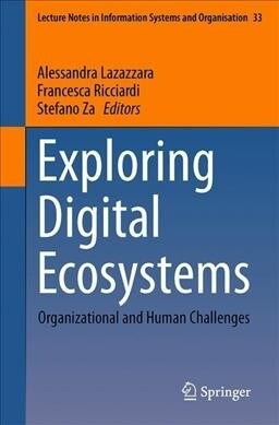 Exploring Digital Ecosystems: Organizational and Human Challenges (Paperback, 2020)