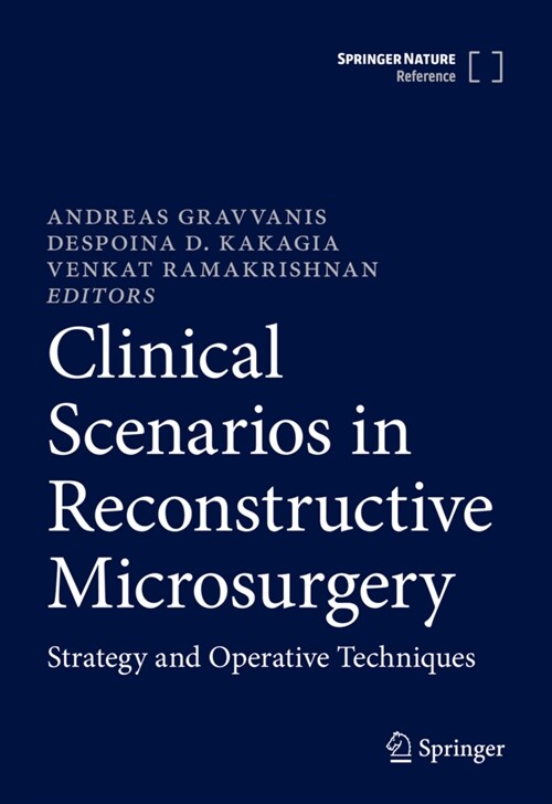 Clinical Scenarios in Reconstructive Microsurgery: Strategy and Operative Techniques (Hardcover, 2022)