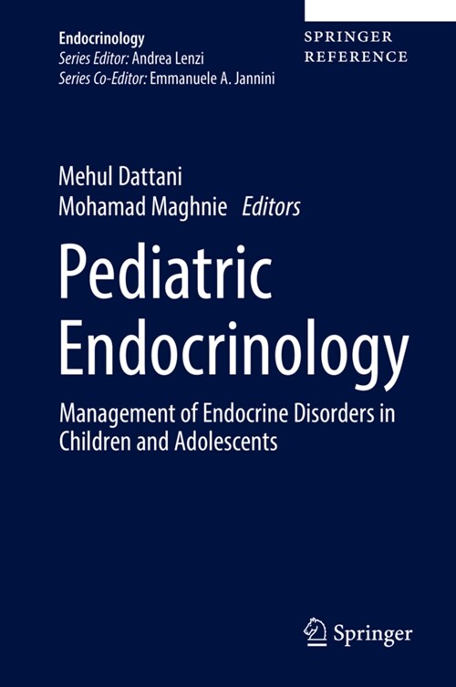 Paediatric Endocrinology: Management of Endocrine Disorders in Children and Adolescents (Hardcover, 2023)