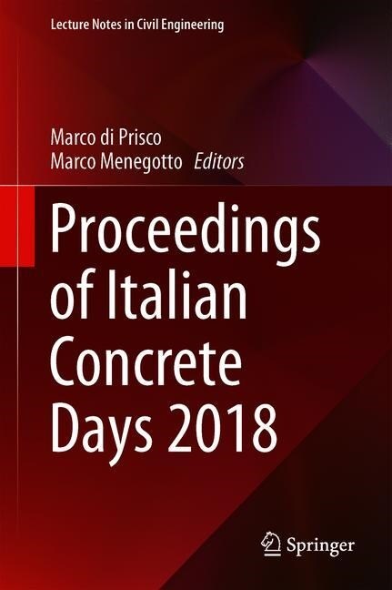 Proceedings of Italian Concrete Days 2018 (Hardcover)