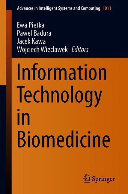 Information Technology in Biomedicine (Paperback)