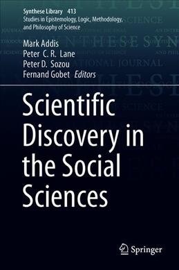 Scientific Discovery in the Social Sciences (Hardcover)